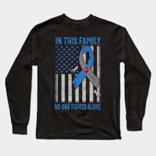 In This Family No One Fights Alone Type 1 Diabetes Awareness Long Sleeve T-Shirt